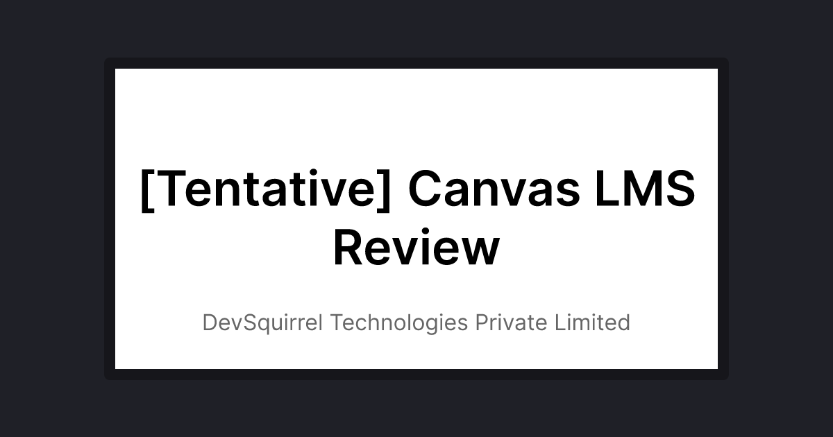 tentative-canvas-lms-review